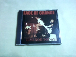 Face Of Change ‐ Live For Today☆Naht Next Style Anma Freaks God's Guts Never Conform Screwithin UG Man