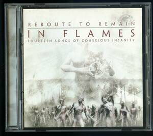 In Flames / Reroute to Remain