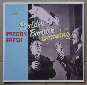 即決！輸入盤12inch◎Freddy Fresh feat.Fatboy Slim / Badder Badder Schwing EYEUK040 ファットボーイ・スリム ノーマン・クック