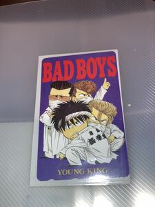 BAD BOYS バッドボーイズ テレホンカード ③Young King 不良ヤンキーツッパリ テレカ 愚連隊 ヤングキング暴走族旧車會番長ザリゴキ