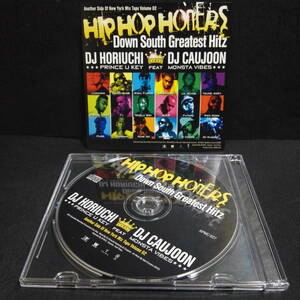 DJ HORIUCHI - HIPHOP HONERS Down South Greatest Hitz 全65曲 サウスmix DJ CAUJOON DJ Khaled Future Drake T.I. Lil Wayne Wiz Khalifa