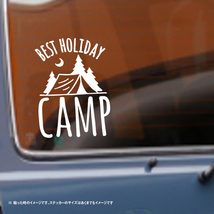 【キャンプステッカー】キャンプは最高の休日！ BESTHOLIDAY CAMP_画像2