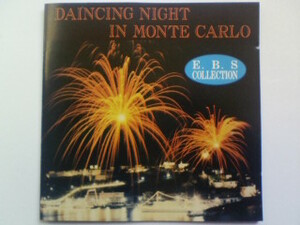 CD DAINCING NIGHT IN MONTE CARLO KEN STANLY ENDY HIGHLAND