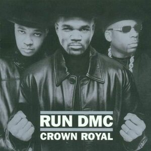 Crown Royal　RUN D.M.C.　輸入盤CD