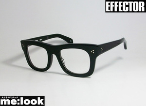 EFFECTOR エフェクター クラシック 眼鏡 メガネ フレーム ロブ　Rob-BK 度付可 ブラック