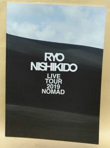 Ryo nishikido "Ryo Nishikido Live Tour 2019 Nomad" Брошюта брошюра.