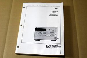 034/HP　5005B　Signature Multimeter OPERATING&SERVICE MANUAL