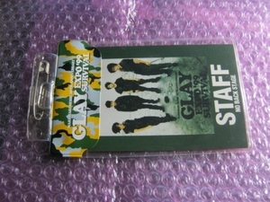 GLAY серый / EXPO*99 SURVIVAL STAFF PASS