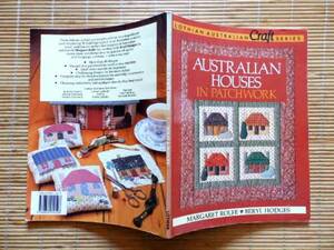 ..　AUSTRALIAN HOUSES IN PATCHWORK パッチワーク ハウス
