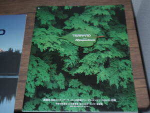  beautiful goods *1995 year .2000 year * Terrano main catalog 2 pcs. MM