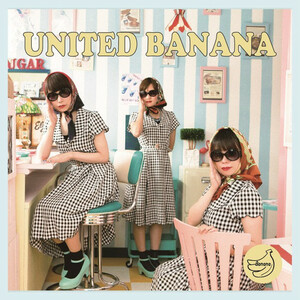 ＊新品特価CD UNITED BANANA/S-T 2017年1st 仙台ガールズ・パワーポップ キノコホテル 少年ナイフ スーパースナッズ サザナミレーベル