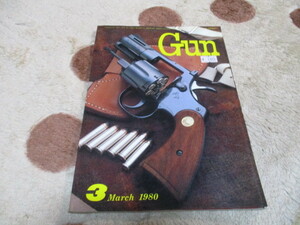 月刊 Gun 1980年 3月号 昭和55年 月刊Gun 月刊ガン