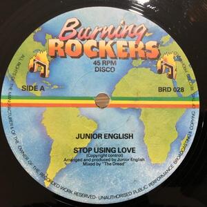 ★Junior English/Stop Using Love - I'll Make It Up To You Soon★哀愁LOVERS ROCK！