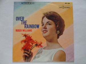 ◎ムード ■ロジャー・ウィリアムス/ROGER WILLIAMS■虹の彼方 ／ OVER THE RAINBOW