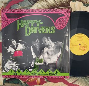 Happy Drivers LP Indians On The Road 1989 Holland Press Kix 4u Records ロカビリー サイコビリー