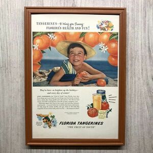 ◆即決◆1948年(昭和23年) FRORIDA TANGERINES オレンジジュース【B4-7017】アメリカ ビンテージ雑誌広告【B4額装品】当時物広告 ★同梱可