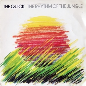 【Disco & Soul 7inch】Quick / Rhythm Of The Jungle