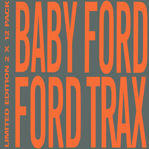 1988 UK ACID HOUSE highest peak!! Baby Ford Ford Trax 12 -inch ×2