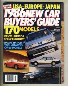 【c8143】1986 NEW CAR BUYERS' GUIDE [MOTOR TREND]