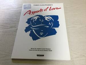 ミュージカルサウンドシリーズ アスペクツオブラヴ ピアノ弾き語り集 ASPECTS OF LOVE