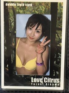 トレーディングカード さくら堂 【愛川ゆず季 「Love2 Citrus」 Double Truth Card No.14】