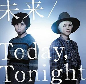 CD 吉田山田 未来 / Today,Tonight(通常盤) PCCA04314 /00110