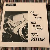 TEX RITTER LP THE RARE ONES_画像1