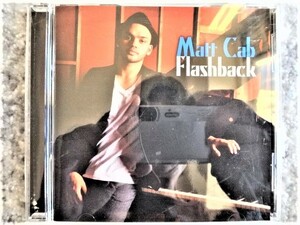 【 Matt Cab マット・キャブ / Flashback フラッシュバック 】帯付き 国内盤　CDは４枚まで送料１９８円