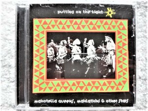 [ MAHOTELLA QUEENS,MAHLATHINI & OTHER STARS / Ptting on the Light ]CD is 4 sheets till postage 198 jpy 