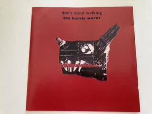 Barely Works - Don't mind walking (輸入盤)