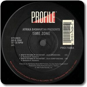 【○21】Afrika Bambaataa presents Time Zone/What's The Name Of This Nation?...Zulu!/12''/Sam & Dave/Cut-Up/Party Breaks