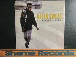 ★ 7'' Single ☆ Keith Sweat ： I Want Her 7'' / 45s ★ Teddy Riley ☆ 落札5点で送料無料