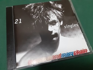 JESUS AND MARY CHAIN　ジーザス&メリーチェイン◆『21 Singles』輸入盤CDユーズド品