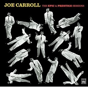 ★新品!!ビ・バップ・ヴォーカル四天王!!最高傑作!!Joe Carroll ジョー・キャロルのCD【The Epic & Prestige Sessions And More】1950年代