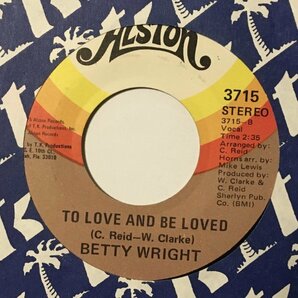 Betty Wright - To Love And Be Loved - Alston ■ soul funk 45の画像1