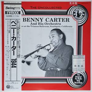 良盤屋 J-2127◆ＬP◆-Jazz　ベニー・カーター ー 　The Uncollected Benny Carter And His Orchestra -1944　レア見本盤　送料480