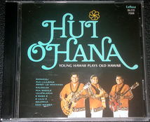 フイ・オハナ HUI OHANA / YOUNG HAWAII PLAYS OLD HAWAII 稀少盤_画像1