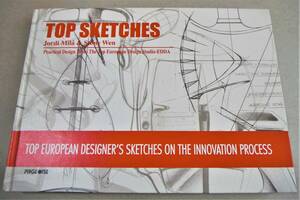 洋書「TOP SKETCHES　Practical Design from the Top European Design Studio-EDDA」Jordi Mila＆Stone Wen 