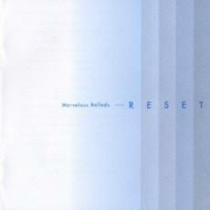 RESET Marvelous Ballads リセット マーヴェラス・バラード レンタル落ち 中古 CD