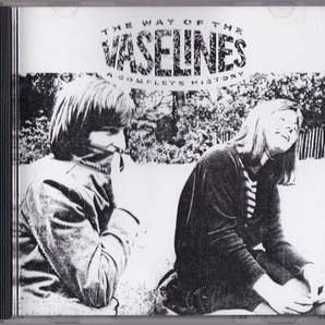 The Vaselines / The Way Of The Vaselines - A Complete History (輸入盤CD) Sub Pop Eugenius ザ・ヴァセリンズ