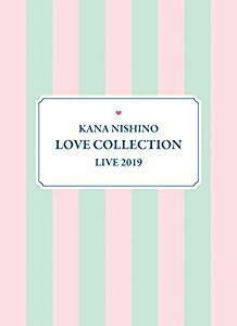 送料無料！！新品未開封　DVDでお手元に！　西野カナ最新DVD　Blu-ray　Kana Nishino Love Collection Live 2019(完全生産限定盤)