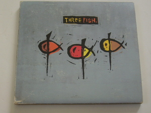 CD/Three Fish/Three Fish/JAPAN盤/1996年盤/ESCA 6496/ 試聴検査済み