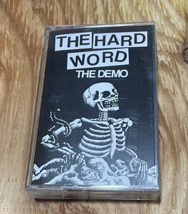 THE HARD WORD &#34;THE DEMO&#34; ハードワード　カセットテープ