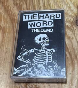 THE HARD WORD "THE DEMO" hard word cassette tape 