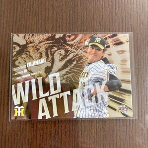 2021BBM 阪神タイガース WILD ATTACK 藤浪晋太郎