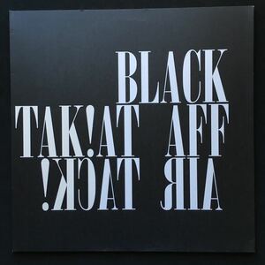 12inch BLACK AFFAIR / TAK! ATTACK!