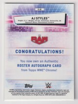 WWE AJ STYLES AUTO 2021 TOPPS Chrome On Card Autograph Signature Green RAW /99 枚限定 BULLET CLUB スタイルズ 直筆 サイン プロレス_画像2