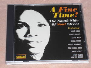 US盤CD　V.A.ー A Fine Time! The South Side Of Soul Street 　（Sundazed Music SC 11153）　M soul