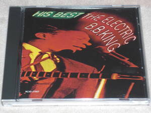 US盤CD　B.B. King ー His Best - The Electric B.B. King 　（MCA Records MCA-27007） 　M blues