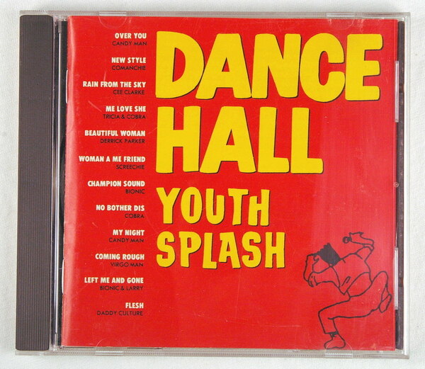 DANCE HALL YOUTH SPLASH 国内盤 解説・英語歌詞付 中古CD